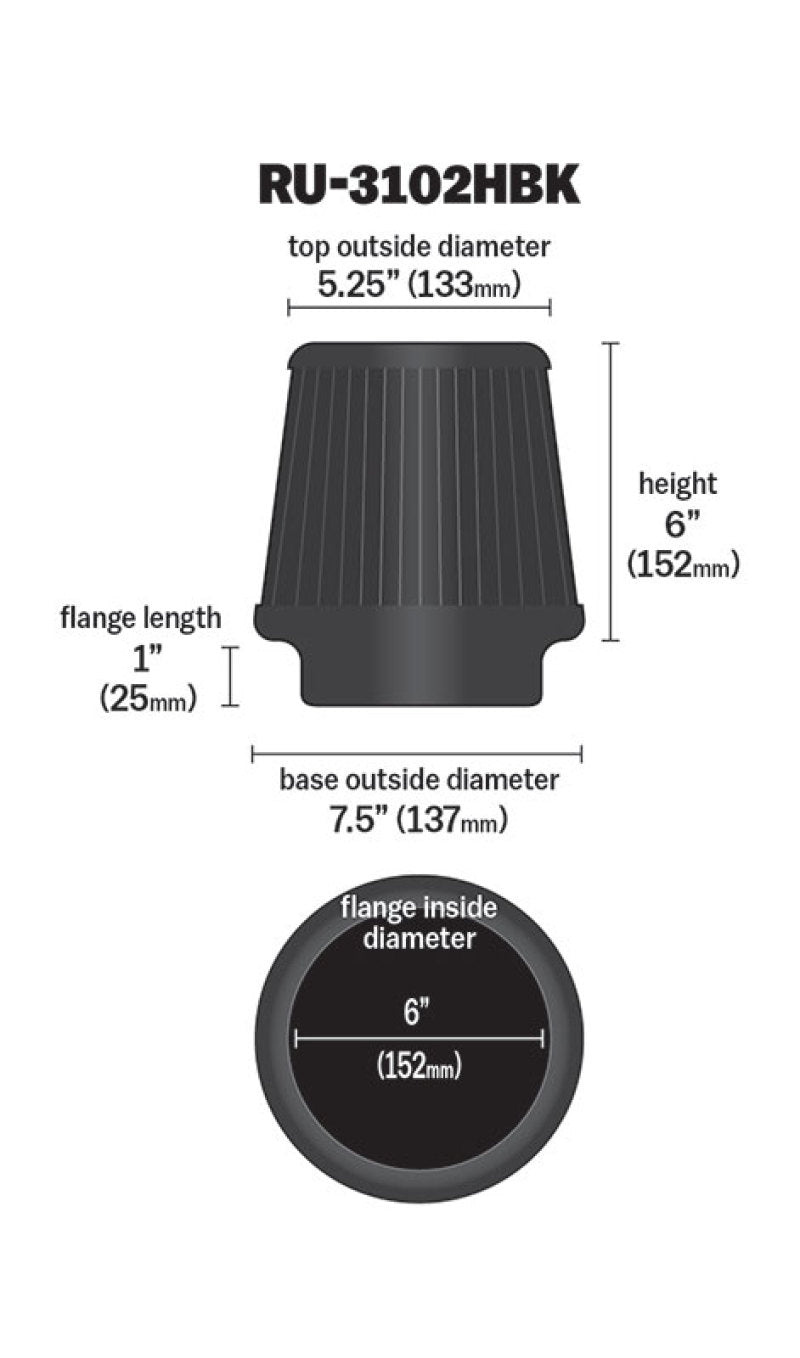 K&amp;N Universal Rubber Filter Round Tapered 6in Flange ID x 7.5in Base OD x 5.25in Top OD x 6in Height